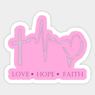 Love Hope and Faith Sticker